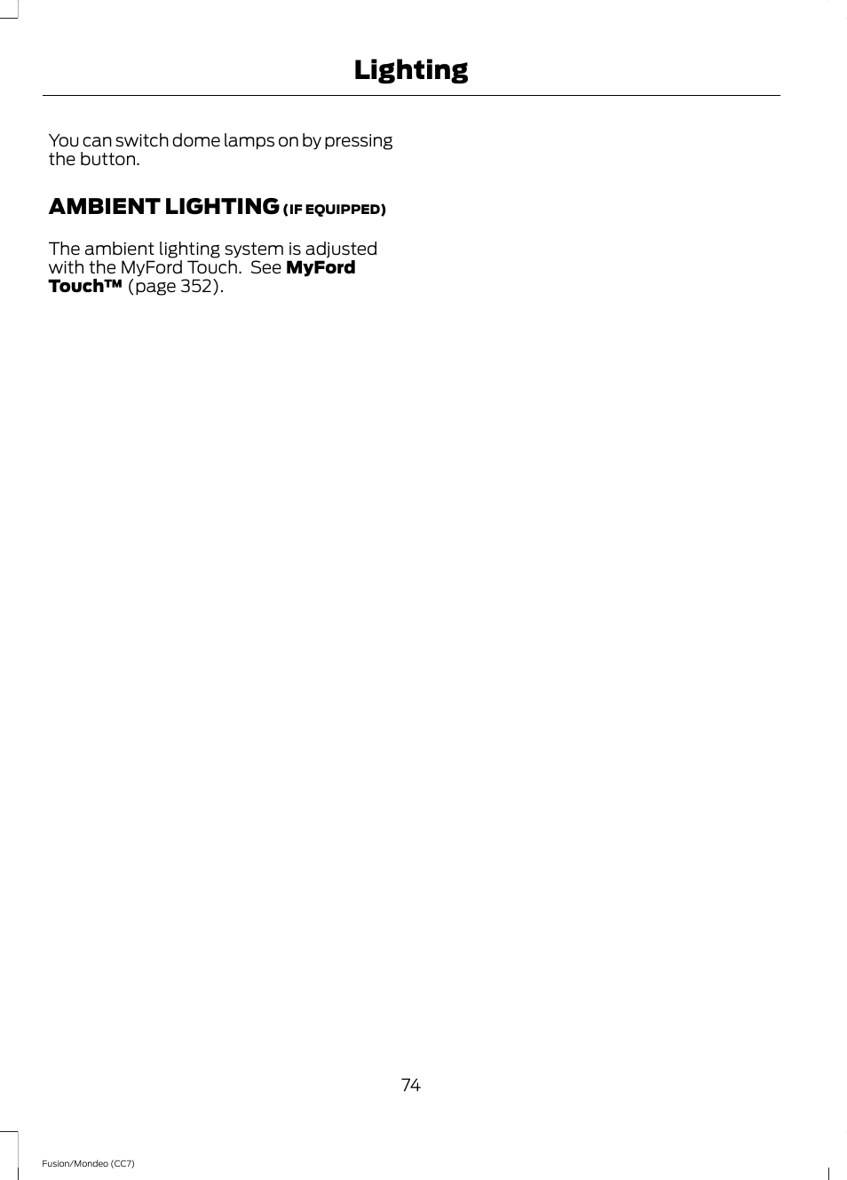 Ambient lighting, Lighting | FORD 2014 Fusion Hybrid v.2 User Manual | Page 77 / 478