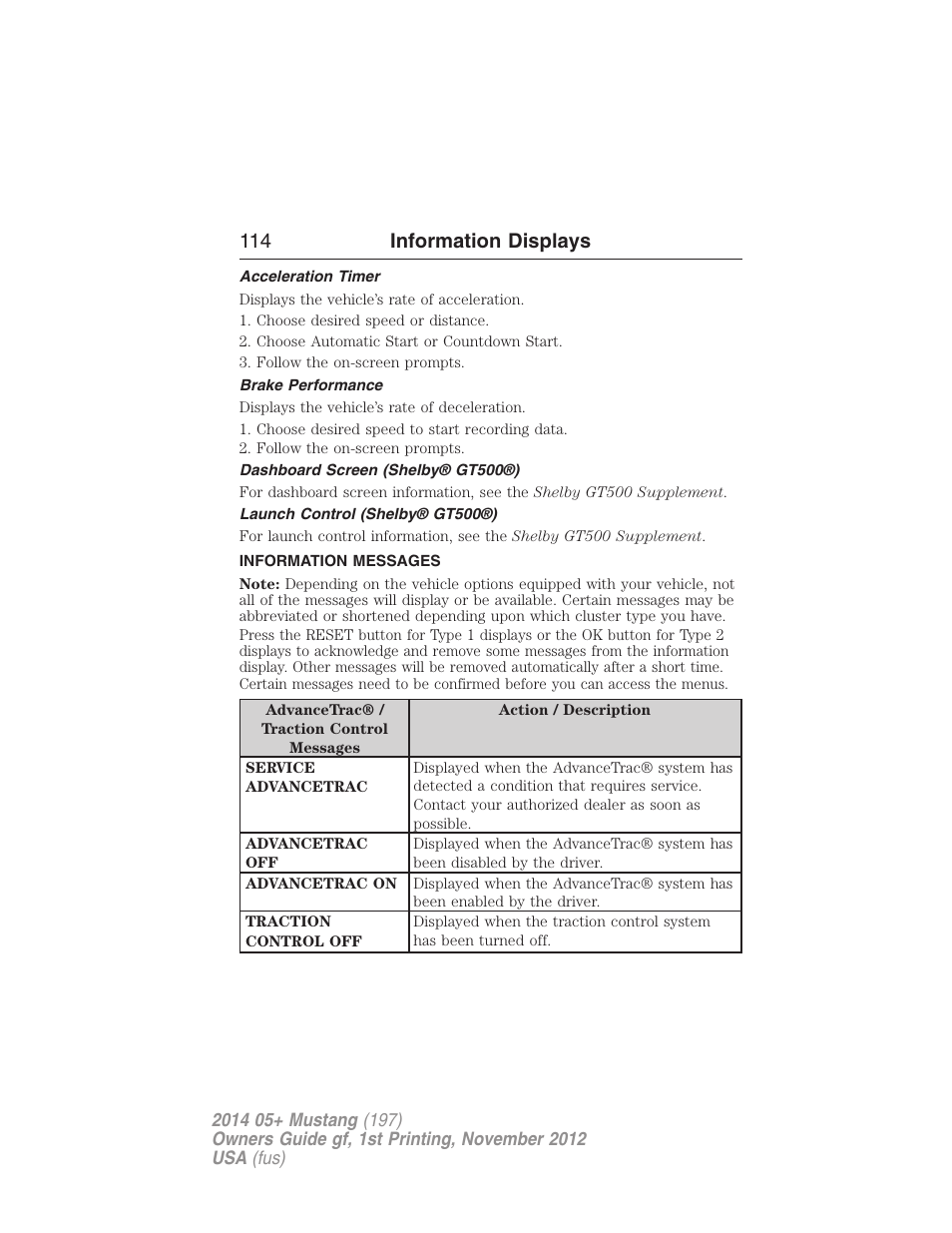 Acceleration timer, Brake performance, Dashboard screen (shelby® gt500®) | Launch control (shelby® gt500®), Information messages, 114 information displays | FORD 2014 Mustang v.1 User Manual | Page 115 / 461