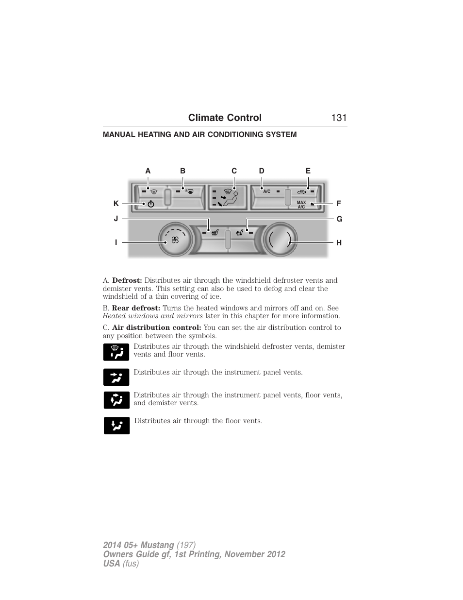Climate control, Manual heating and air conditioning system, Manual heating and air conditioning | Climate control 131 | FORD 2014 Mustang v.1 User Manual | Page 132 / 461