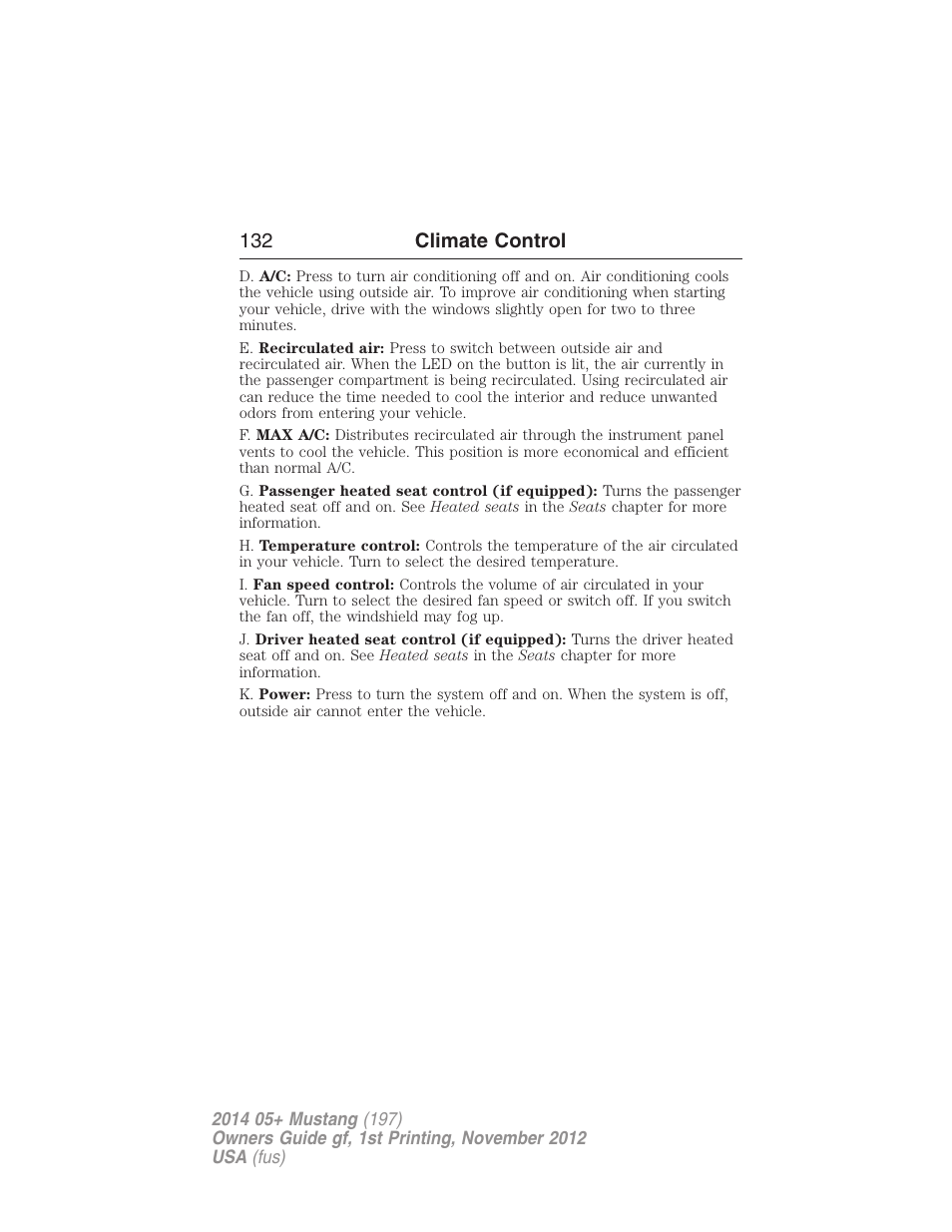 132 climate control | FORD 2014 Mustang v.1 User Manual | Page 133 / 461