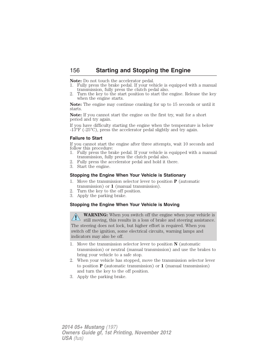 Failure to start, Stopping the engine when your vehicle is moving, 156 starting and stopping the engine | FORD 2014 Mustang v.1 User Manual | Page 157 / 461