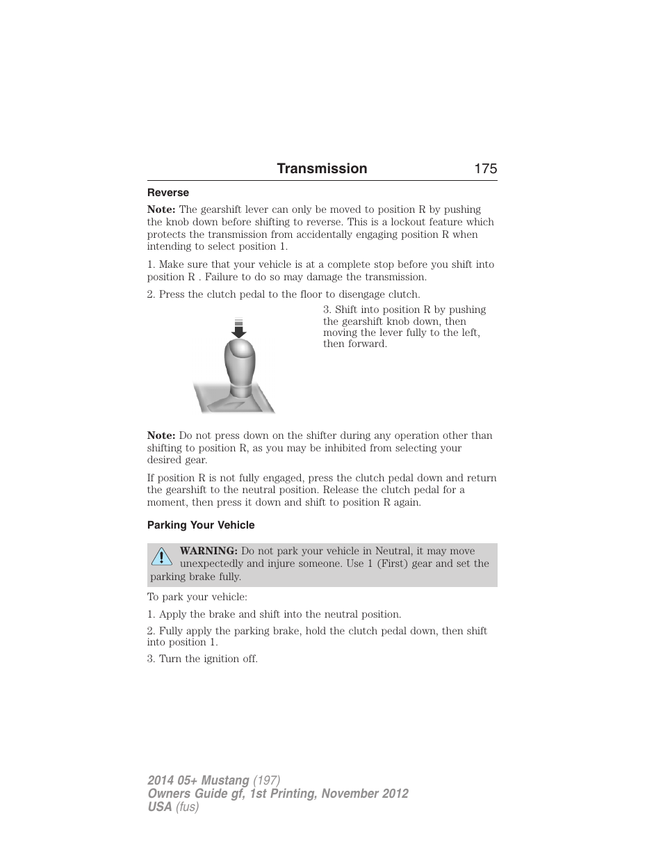 Reverse, Parking your vehicle, Transmission 175 | FORD 2014 Mustang v.1 User Manual | Page 176 / 461