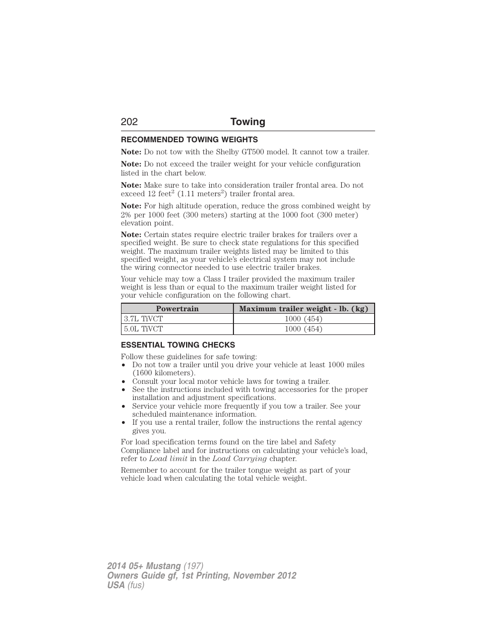 Recommended towing weights, Essential towing checks, 202 towing | FORD 2014 Mustang v.1 User Manual | Page 203 / 461
