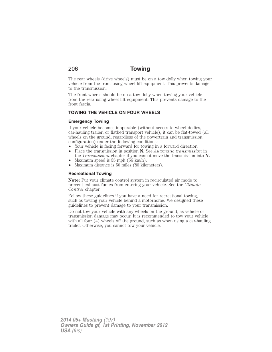 Towing the vehicle on four wheels, Emergency towing, Recreational towing | 206 towing | FORD 2014 Mustang v.1 User Manual | Page 207 / 461