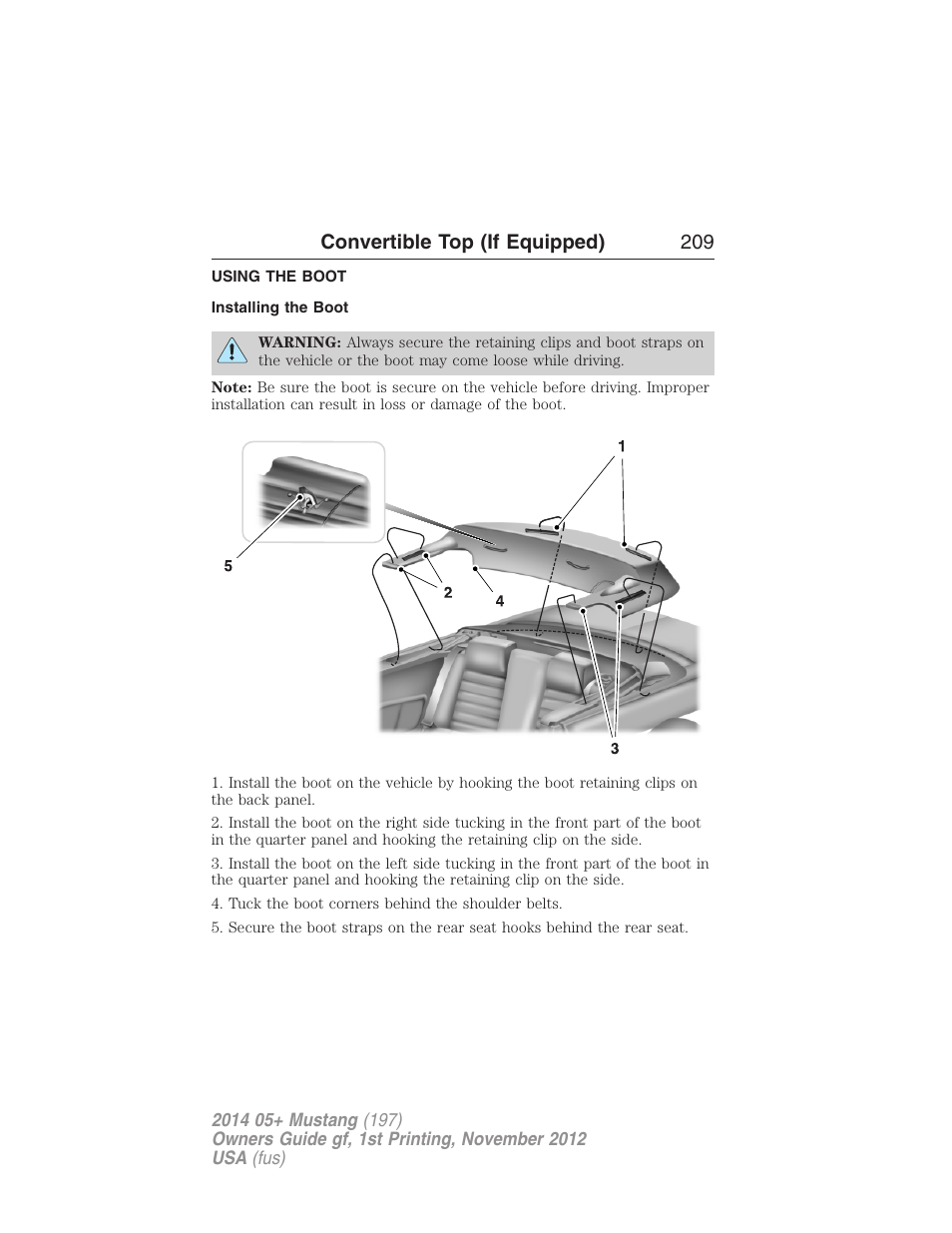 Using the boot, Installing the boot, Convertible top (if equipped) 209 | FORD 2014 Mustang v.1 User Manual | Page 210 / 461