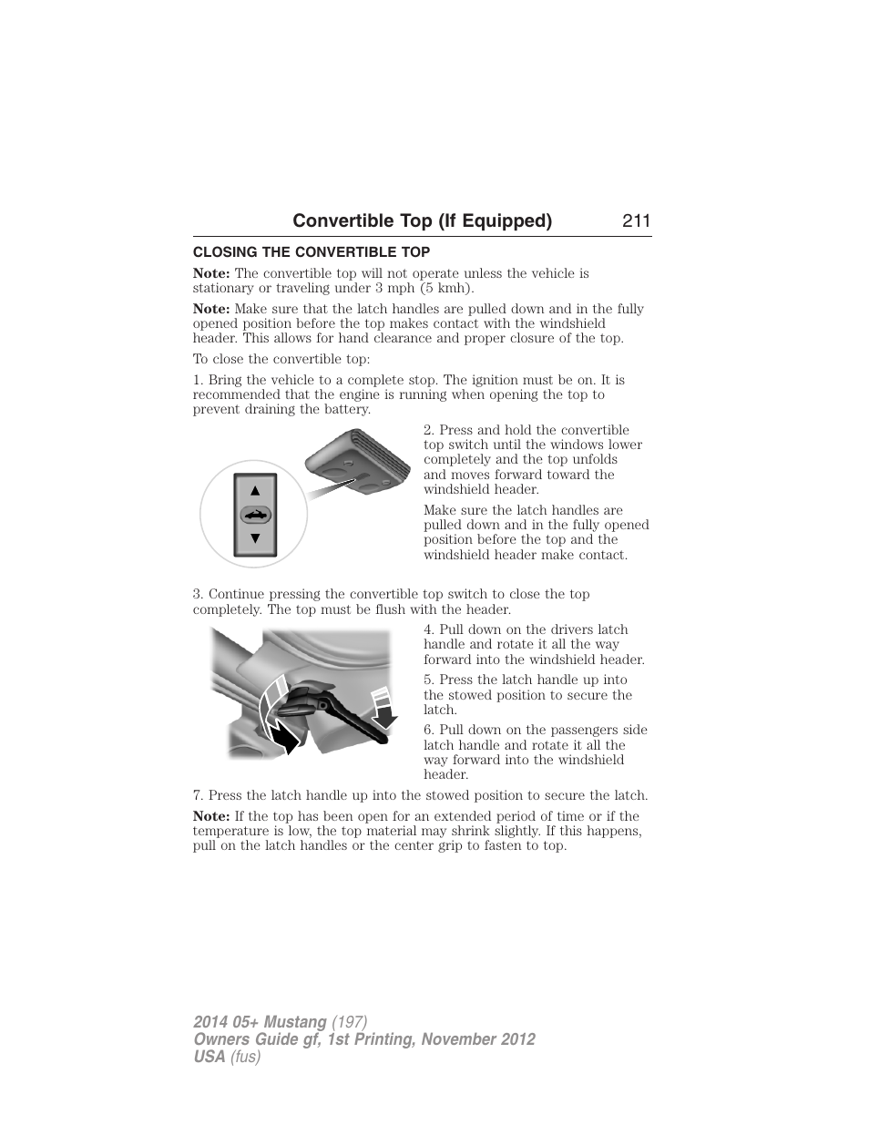 Closing the convertible top, Convertible top (if equipped) 211 | FORD 2014 Mustang v.1 User Manual | Page 212 / 461