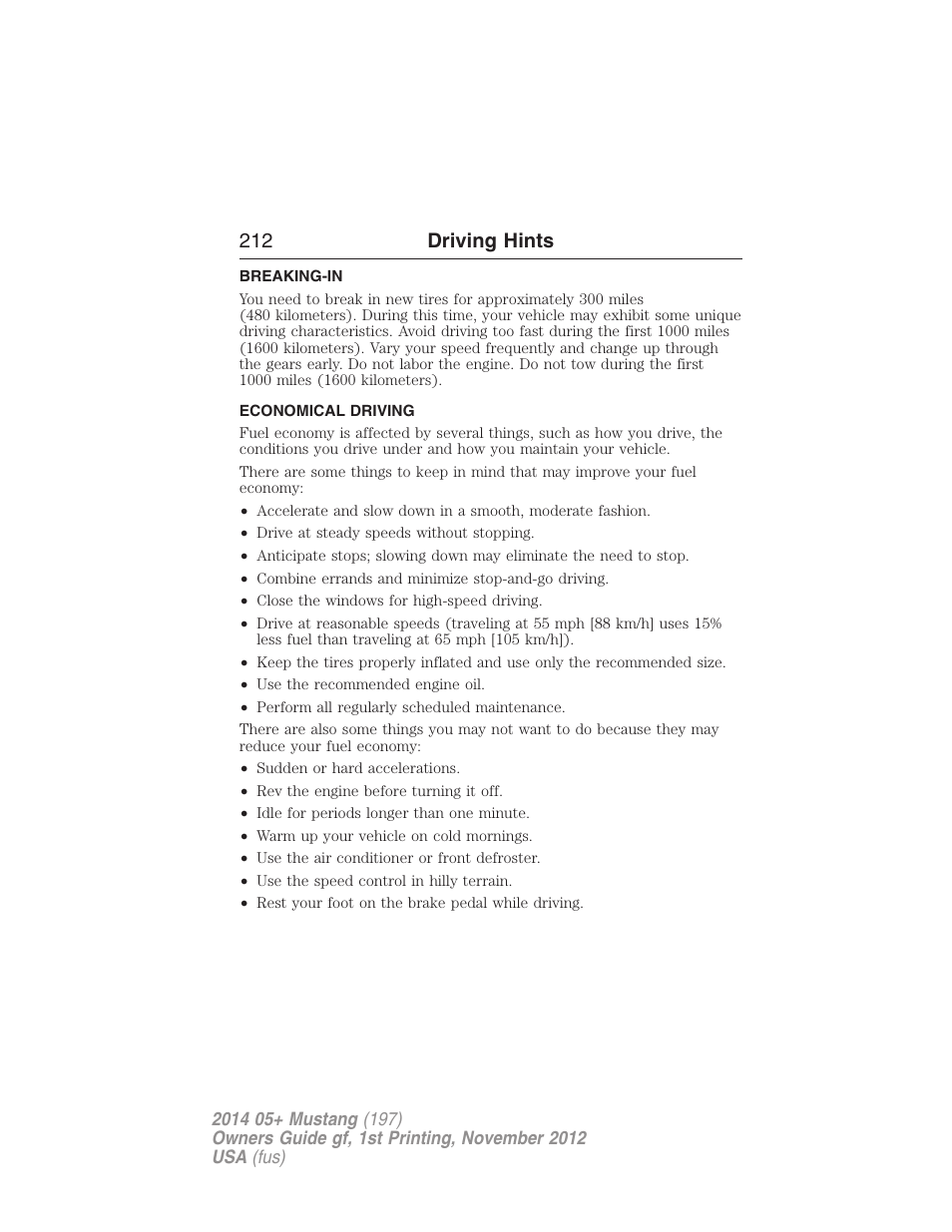Driving hints, Breaking-in, Economical driving | 212 driving hints | FORD 2014 Mustang v.1 User Manual | Page 213 / 461