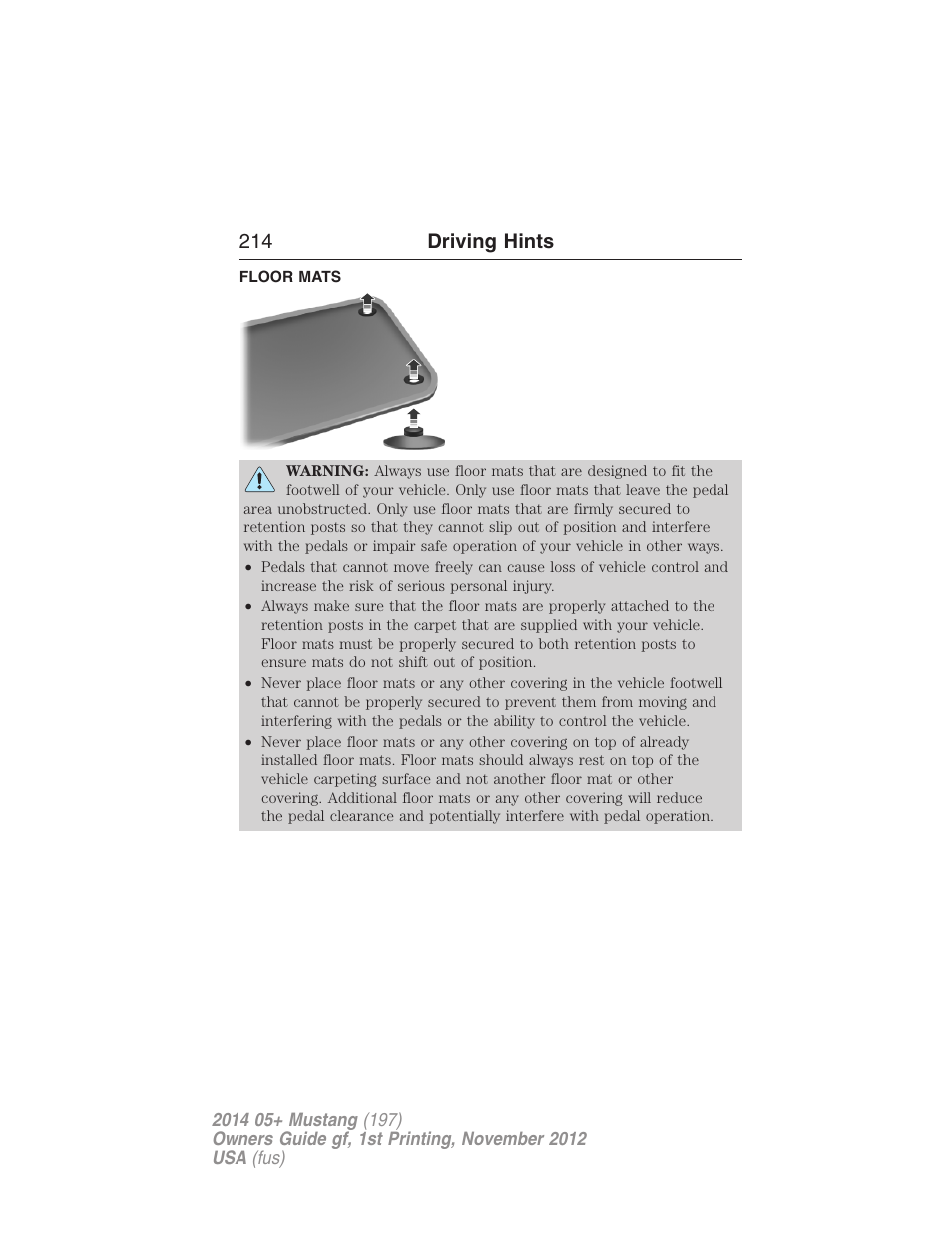 Floor mats, 214 driving hints | FORD 2014 Mustang v.1 User Manual | Page 215 / 461