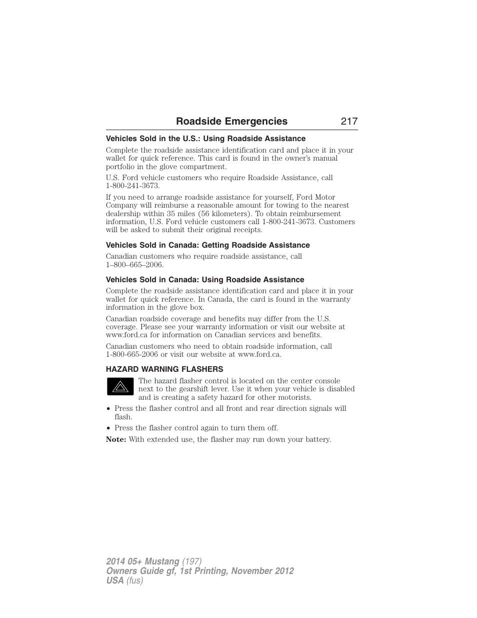 Vehicles sold in canada: using roadside assistance, Hazard warning flashers, Roadside emergencies 217 | FORD 2014 Mustang v.1 User Manual | Page 218 / 461