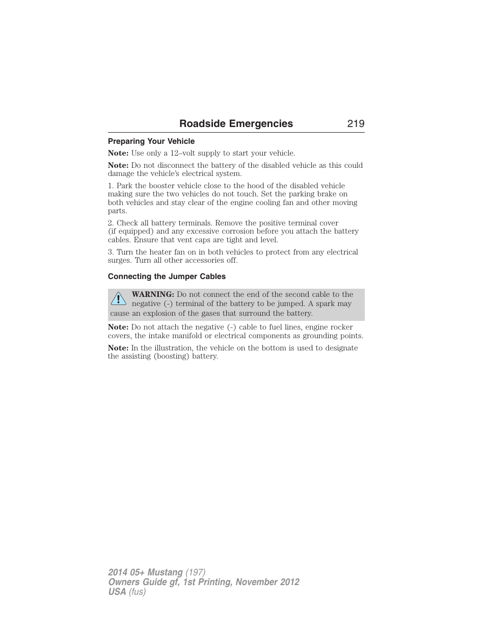 Preparing your vehicle, Connecting the jumper cables, Roadside emergencies 219 | FORD 2014 Mustang v.1 User Manual | Page 220 / 461