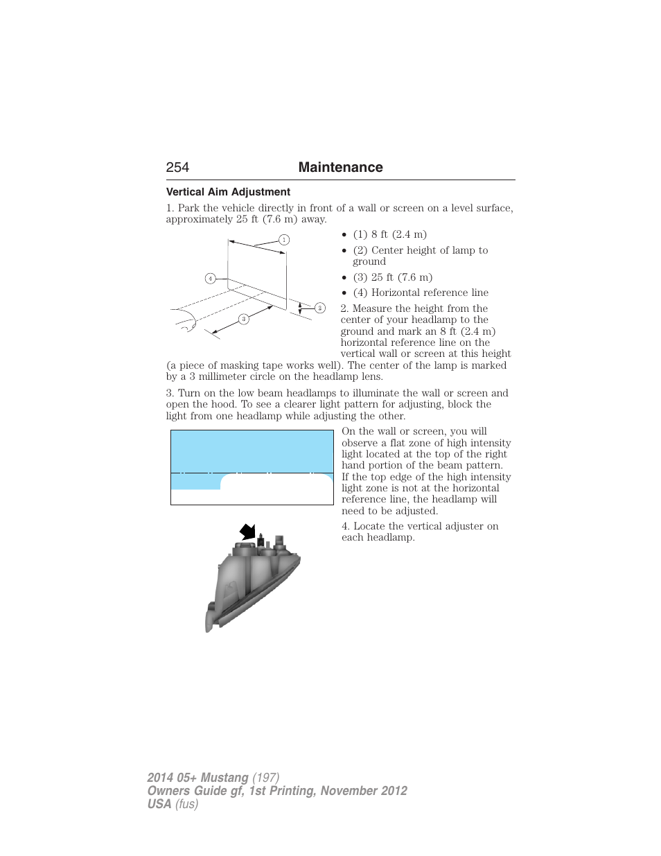 Vertical aim adjustment, 254 maintenance | FORD 2014 Mustang v.1 User Manual | Page 255 / 461