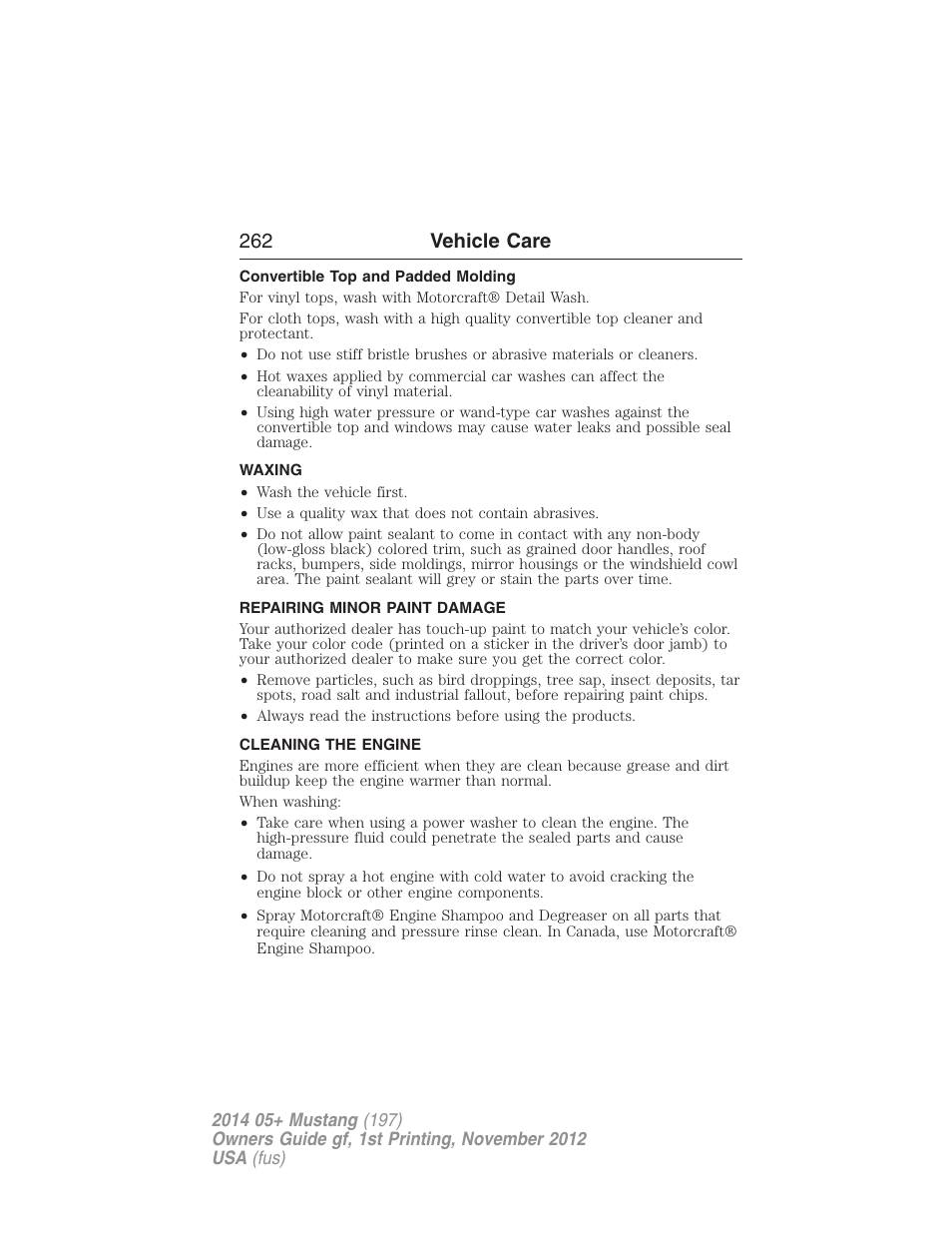 Convertible top and padded molding, Waxing, Repairing minor paint damage | Cleaning the engine, 262 vehicle care | FORD 2014 Mustang v.1 User Manual | Page 263 / 461