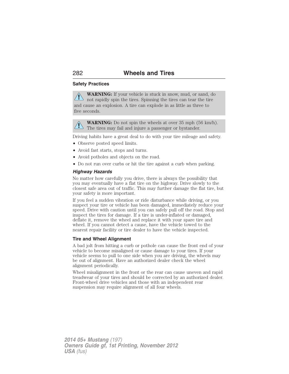 Safety practices, Highway hazards, Tire and wheel alignment | 282 wheels and tires | FORD 2014 Mustang v.1 User Manual | Page 283 / 461