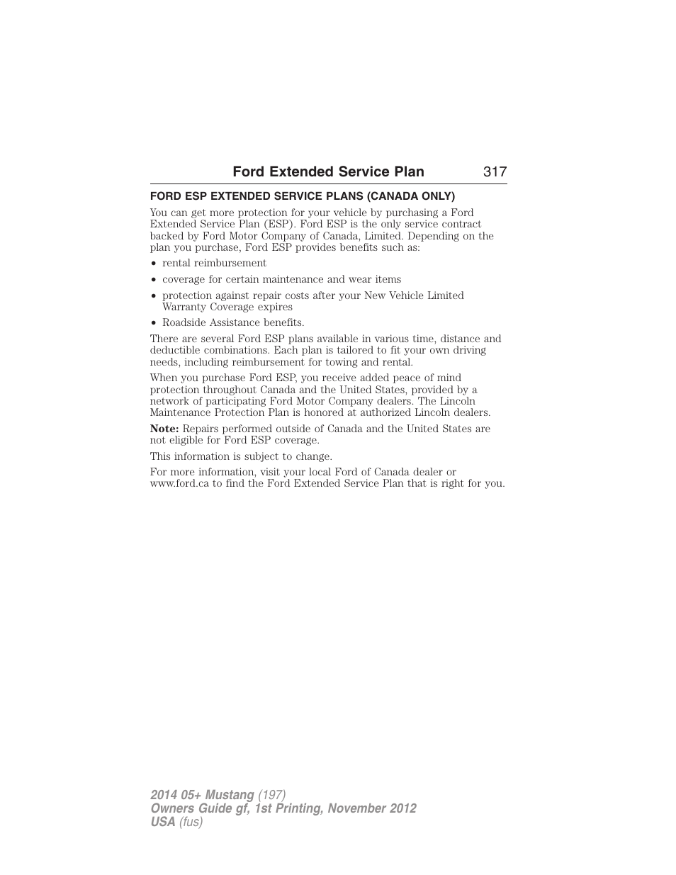 Ford esp extended service plans (canada only), Ford extended service plan 317 | FORD 2014 Mustang v.1 User Manual | Page 318 / 461