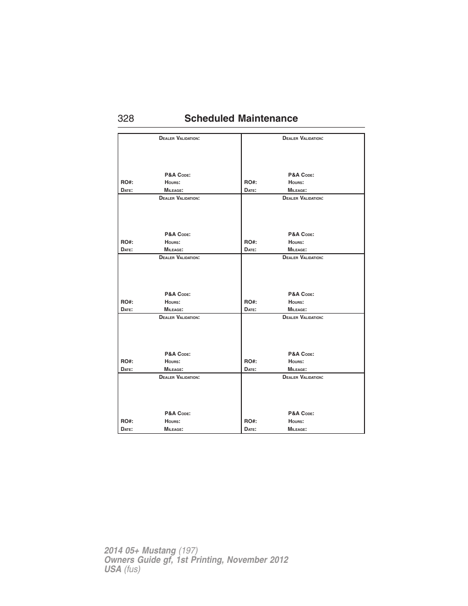 328 scheduled maintenance | FORD 2014 Mustang v.1 User Manual | Page 329 / 461