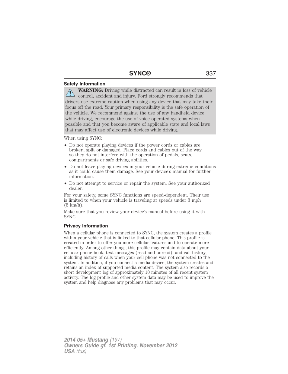 Safety information, Privacy information, Sync® 337 | FORD 2014 Mustang v.1 User Manual | Page 338 / 461