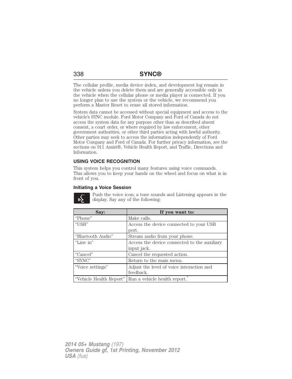 Using voice recognition, Initiating a voice session, 338 sync | FORD 2014 Mustang v.1 User Manual | Page 339 / 461