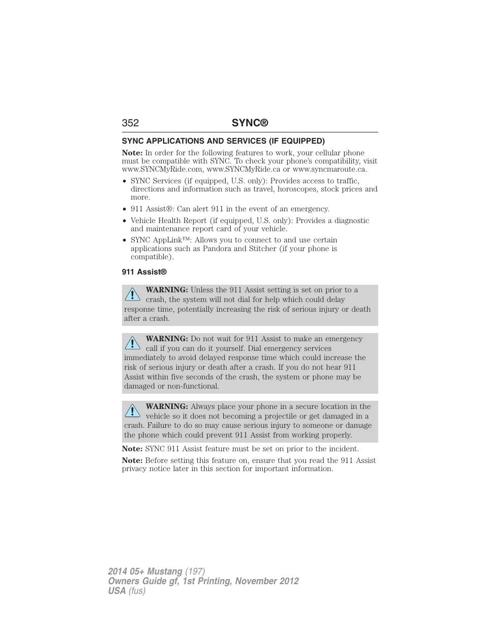 Sync applications and services (if equipped), 911 assist, 352 sync | FORD 2014 Mustang v.1 User Manual | Page 353 / 461