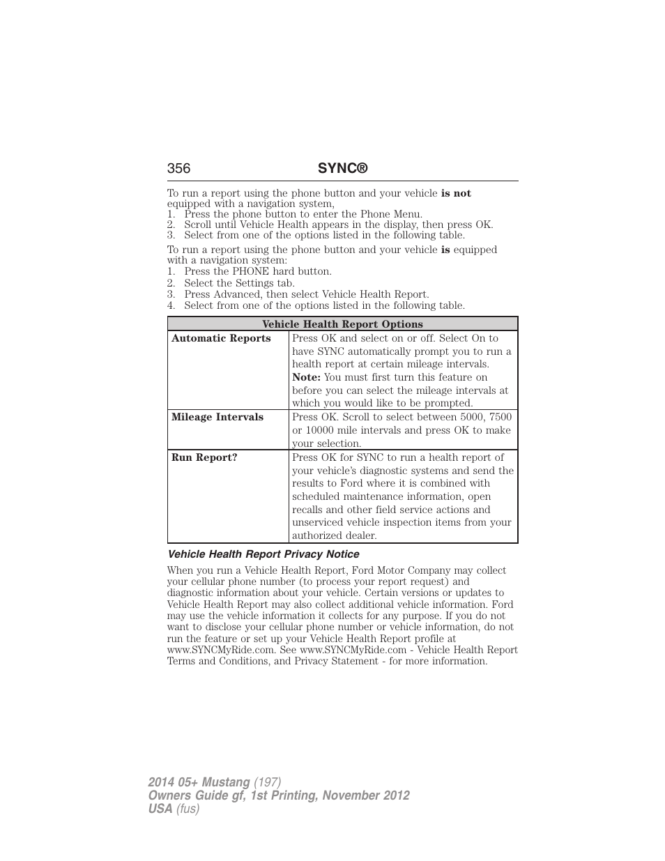 Vehicle health report privacy notice, 356 sync | FORD 2014 Mustang v.1 User Manual | Page 357 / 461