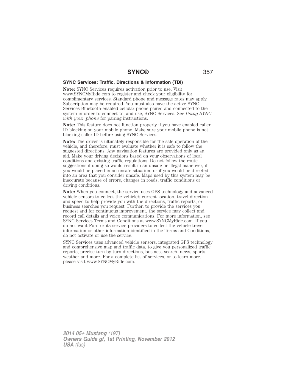 Sync® 357 | FORD 2014 Mustang v.1 User Manual | Page 358 / 461