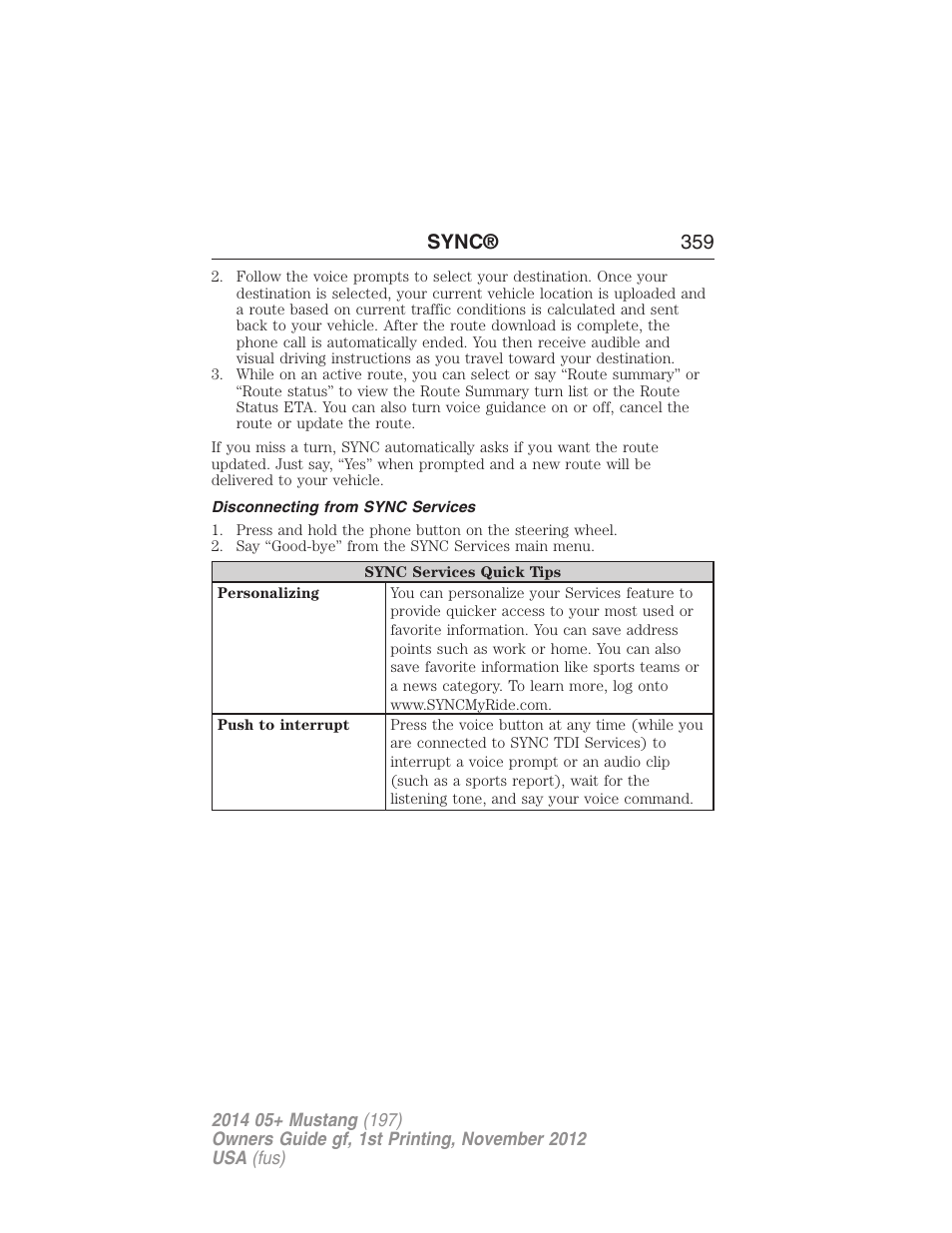 Disconnecting from sync services, Sync® 359 | FORD 2014 Mustang v.1 User Manual | Page 360 / 461