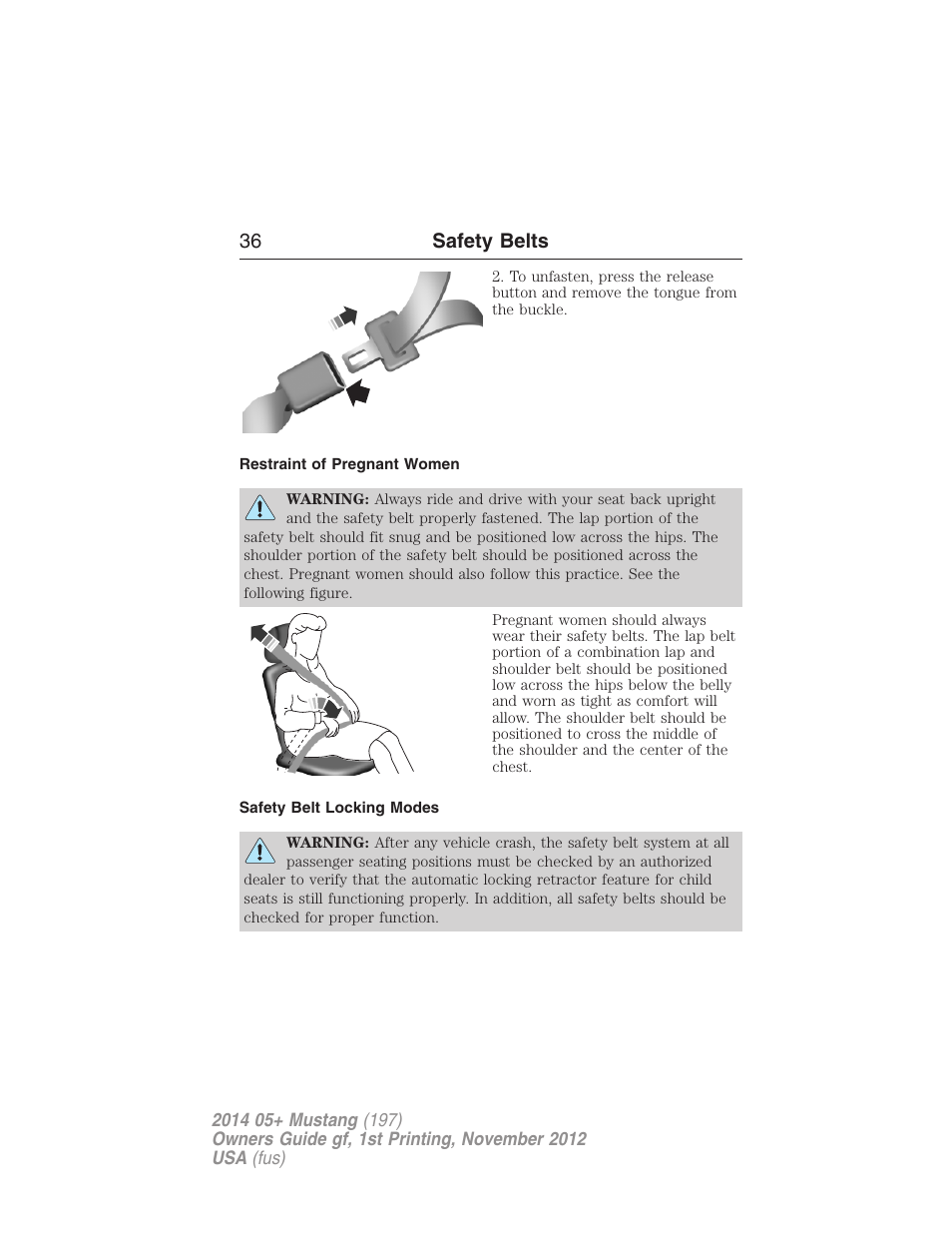 Restraint of pregnant women, Safety belt locking modes, 36 safety belts | FORD 2014 Mustang v.1 User Manual | Page 37 / 461