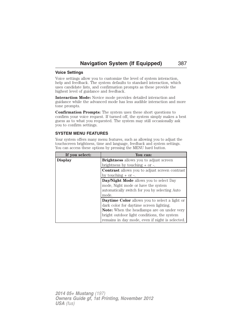 Voice settings, System menu features, Navigation system (if equipped) 387 | FORD 2014 Mustang v.1 User Manual | Page 388 / 461