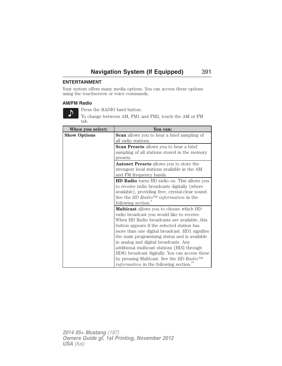 Entertainment, Am/fm radio, Accessing media features | Navigation system (if equipped) 391 | FORD 2014 Mustang v.1 User Manual | Page 392 / 461