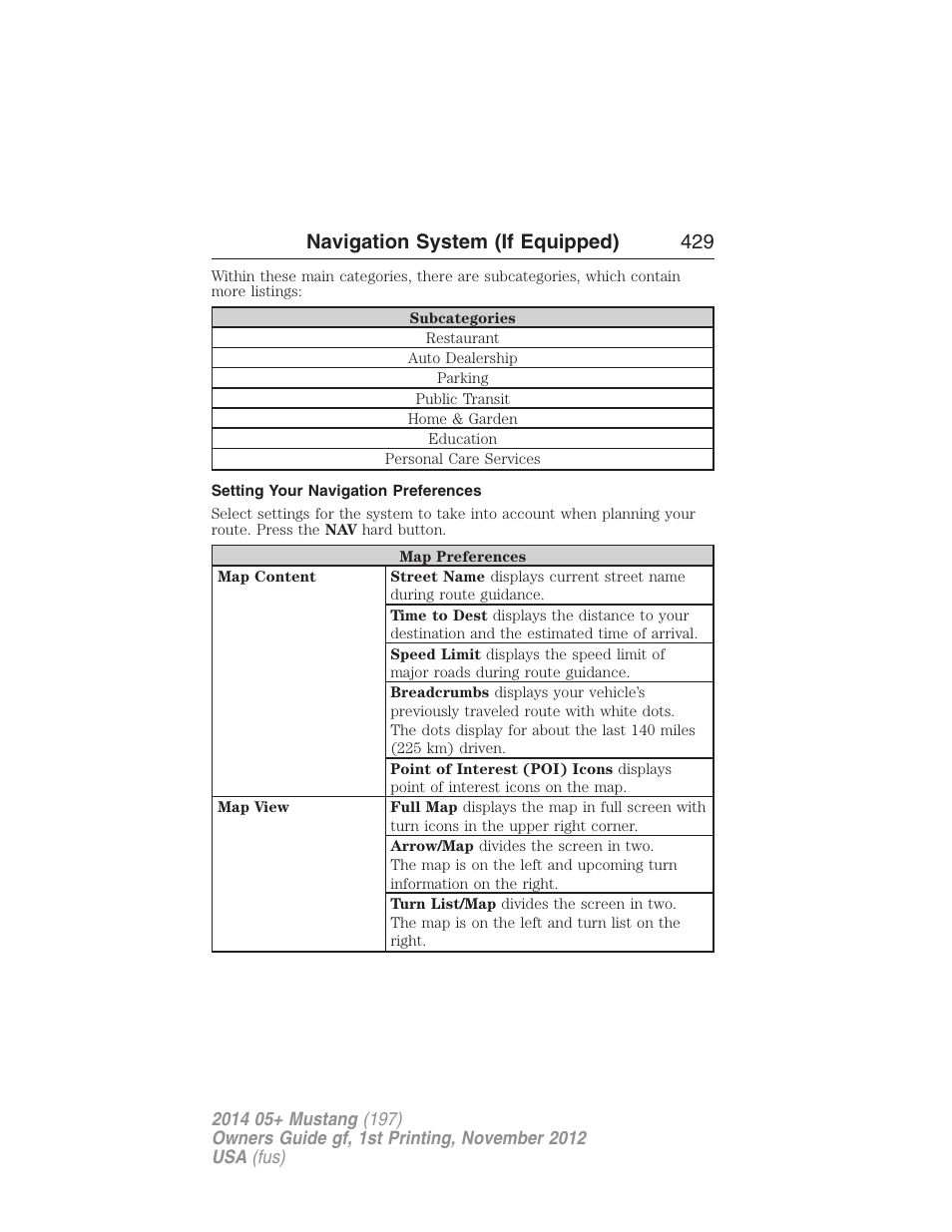 Setting your navigation preferences, Navigation system (if equipped) 429 | FORD 2014 Mustang v.1 User Manual | Page 430 / 461