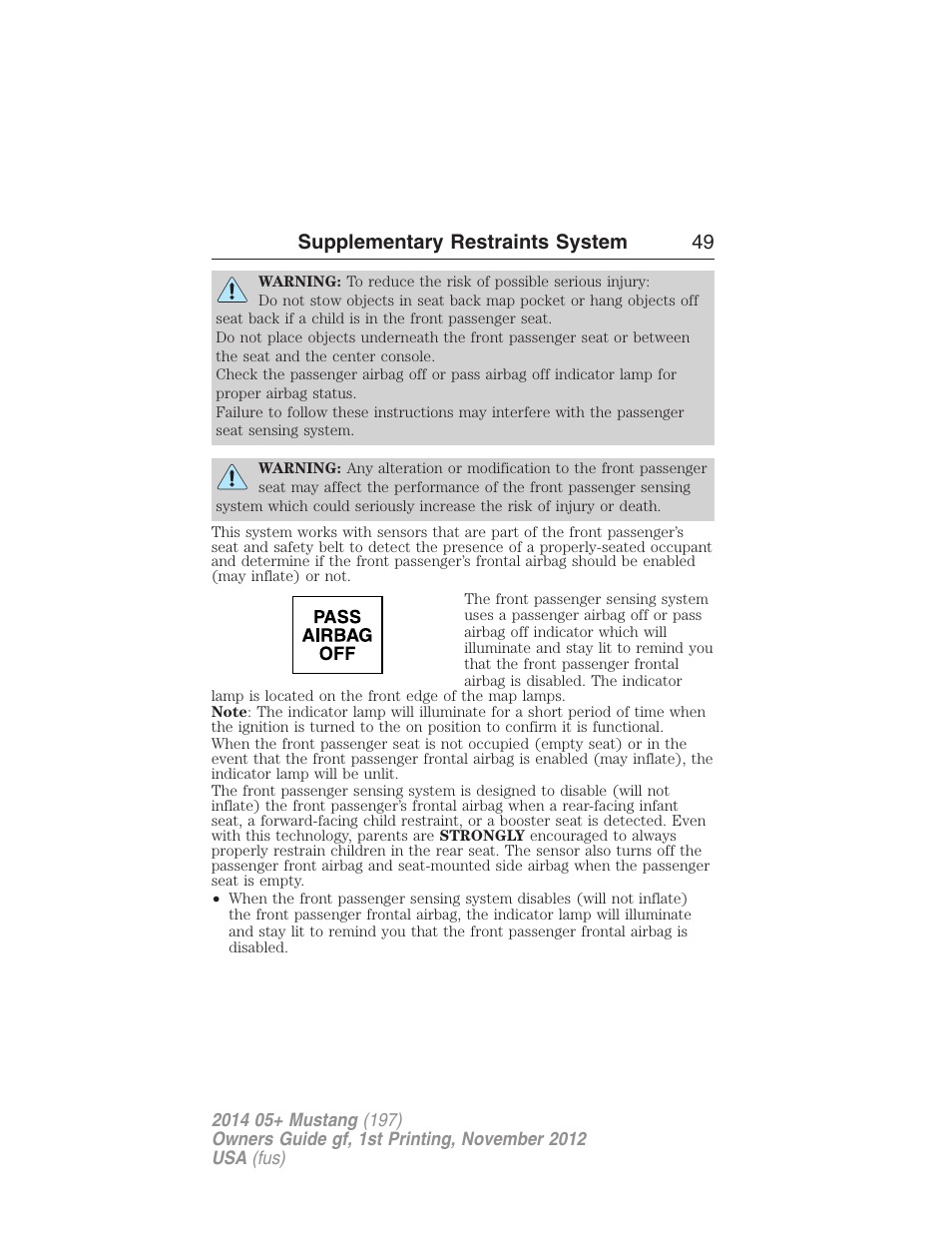 Supplementary restraints system 49 | FORD 2014 Mustang v.1 User Manual | Page 50 / 461