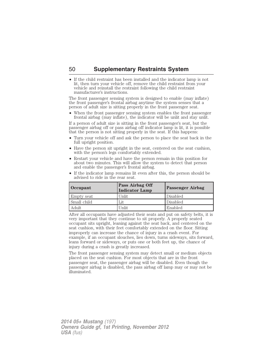 50 supplementary restraints system | FORD 2014 Mustang v.1 User Manual | Page 51 / 461