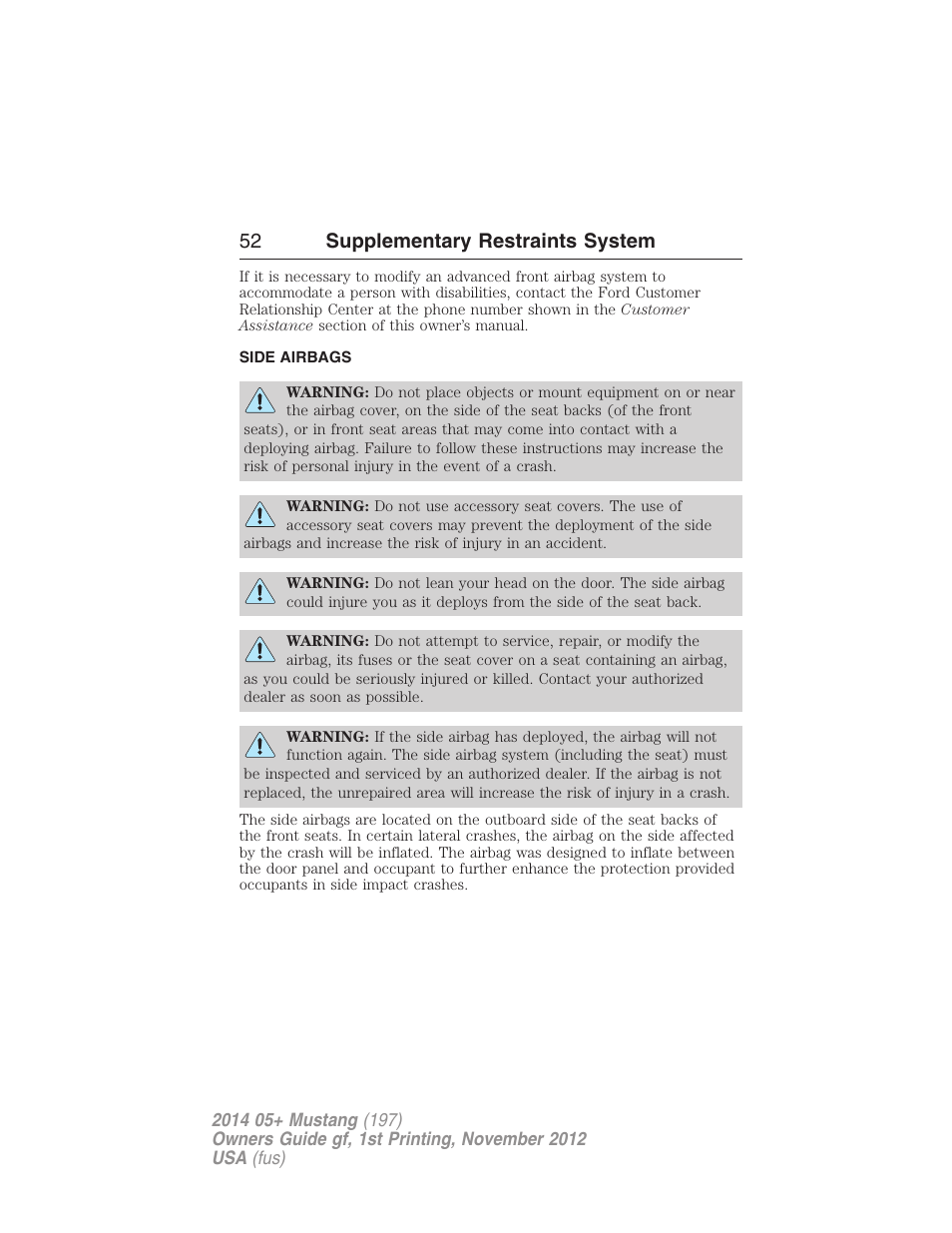 Side airbags, 52 supplementary restraints system | FORD 2014 Mustang v.1 User Manual | Page 53 / 461