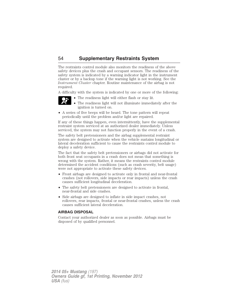 Airbag disposal, 54 supplementary restraints system | FORD 2014 Mustang v.1 User Manual | Page 55 / 461