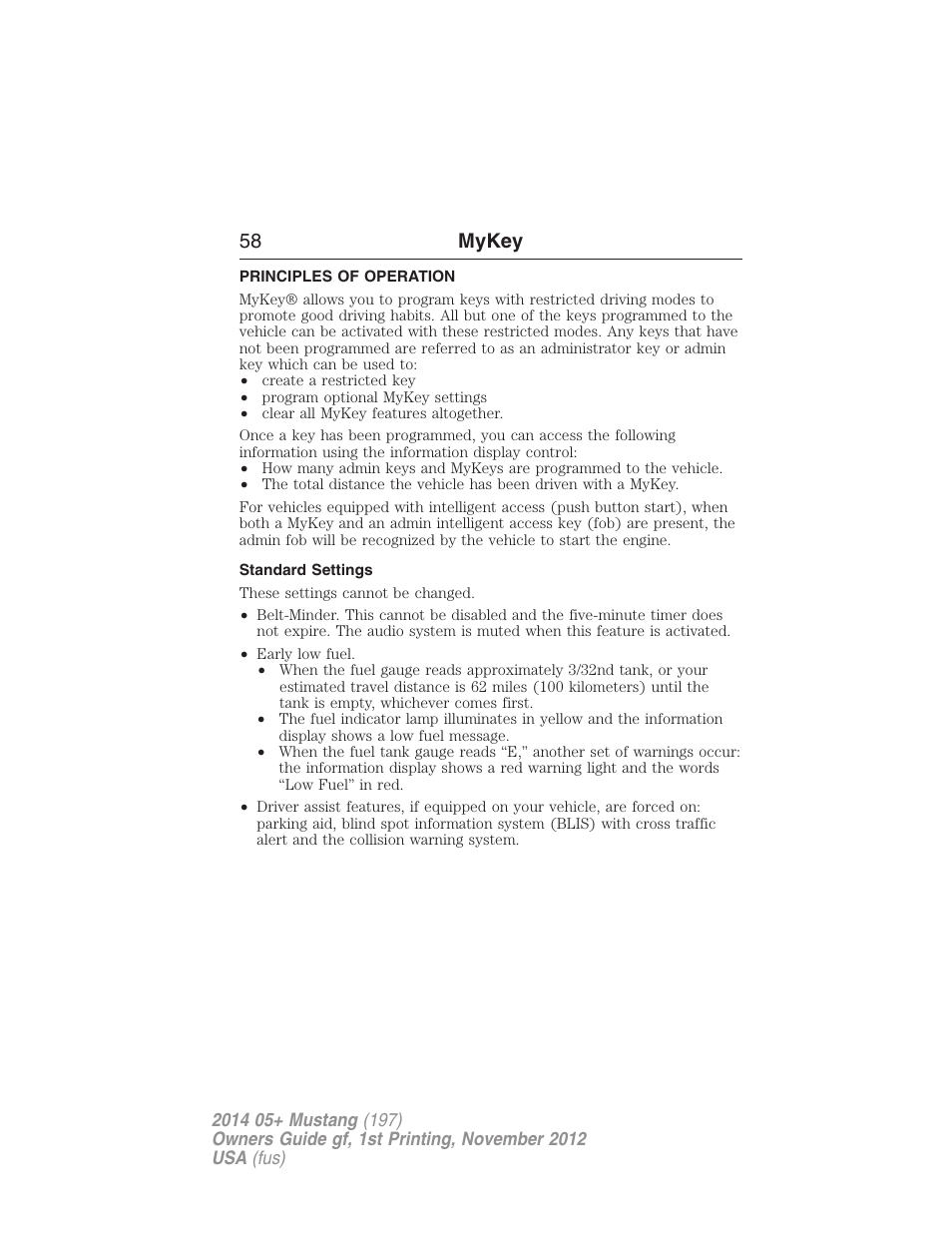 Mykey, Principles of operation, Standard settings | Settings, mykey, 58 mykey | FORD 2014 Mustang v.1 User Manual | Page 59 / 461