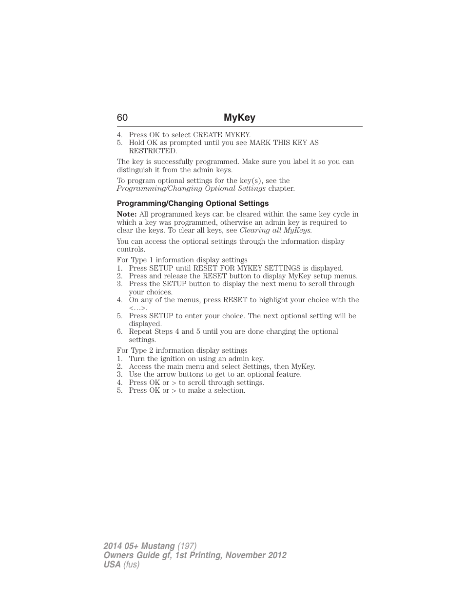 Programming/changing optional settings, 60 mykey | FORD 2014 Mustang v.1 User Manual | Page 61 / 461
