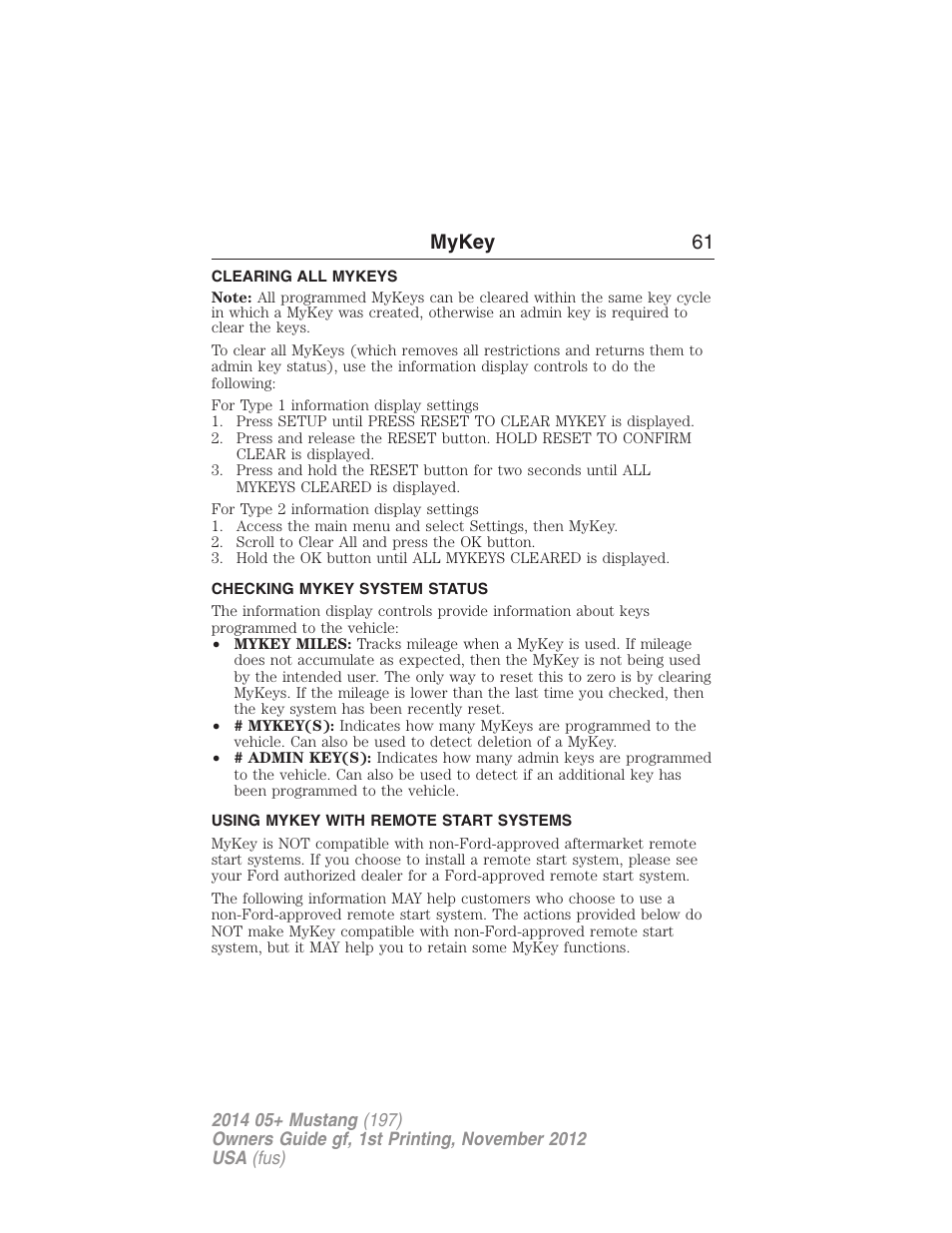 Clearing all mykeys, Checking mykey system status, Using mykey with remote start systems | Clearing, System status, Remote start, mykey, Mykey 61 | FORD 2014 Mustang v.1 User Manual | Page 62 / 461