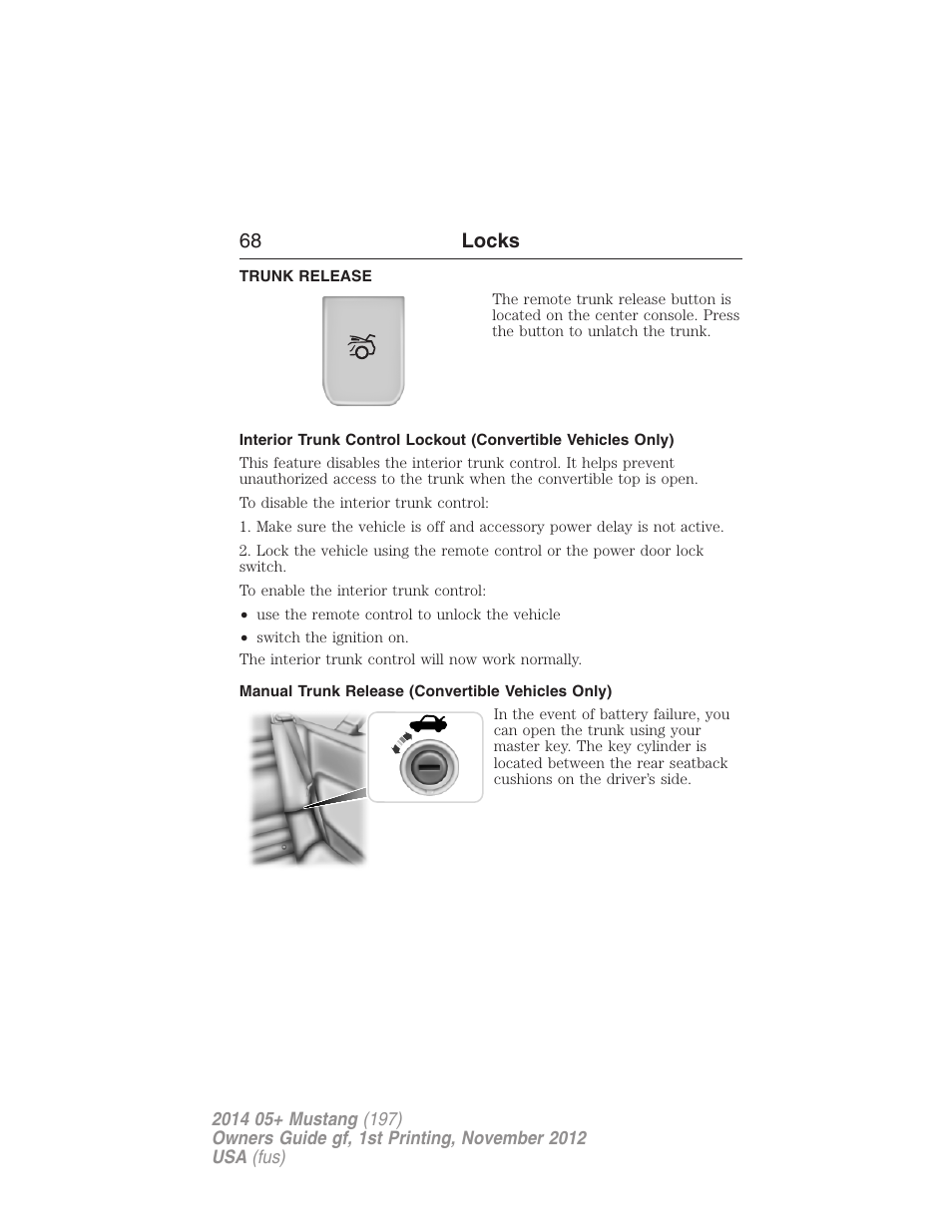 Trunk release, Manual trunk release (convertible vehicles only), 68 locks | FORD 2014 Mustang v.1 User Manual | Page 69 / 461