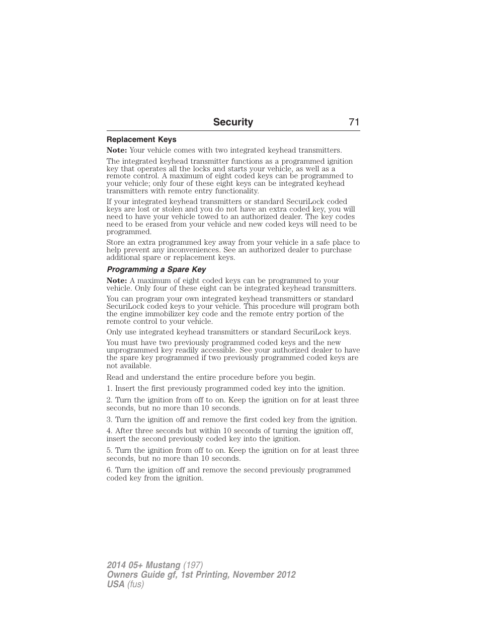 Replacement keys, Programming a spare key, Security 71 | FORD 2014 Mustang v.1 User Manual | Page 72 / 461