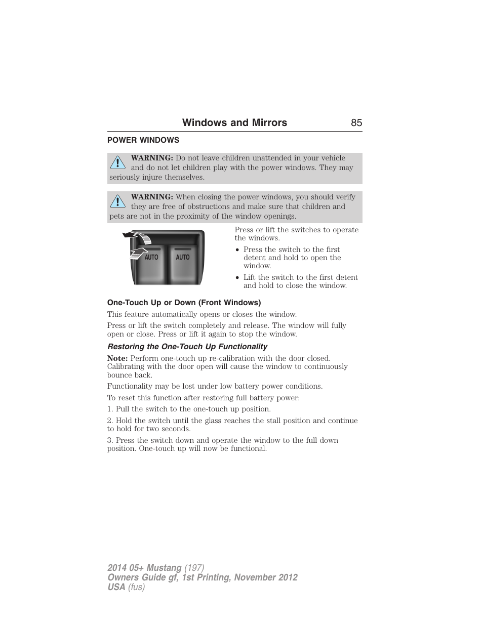 Windows and mirrors, Power windows, One-touch up or down (front windows) | Restoring the one-touch up functionality, Windows and mirrors 85 | FORD 2014 Mustang v.1 User Manual | Page 86 / 461