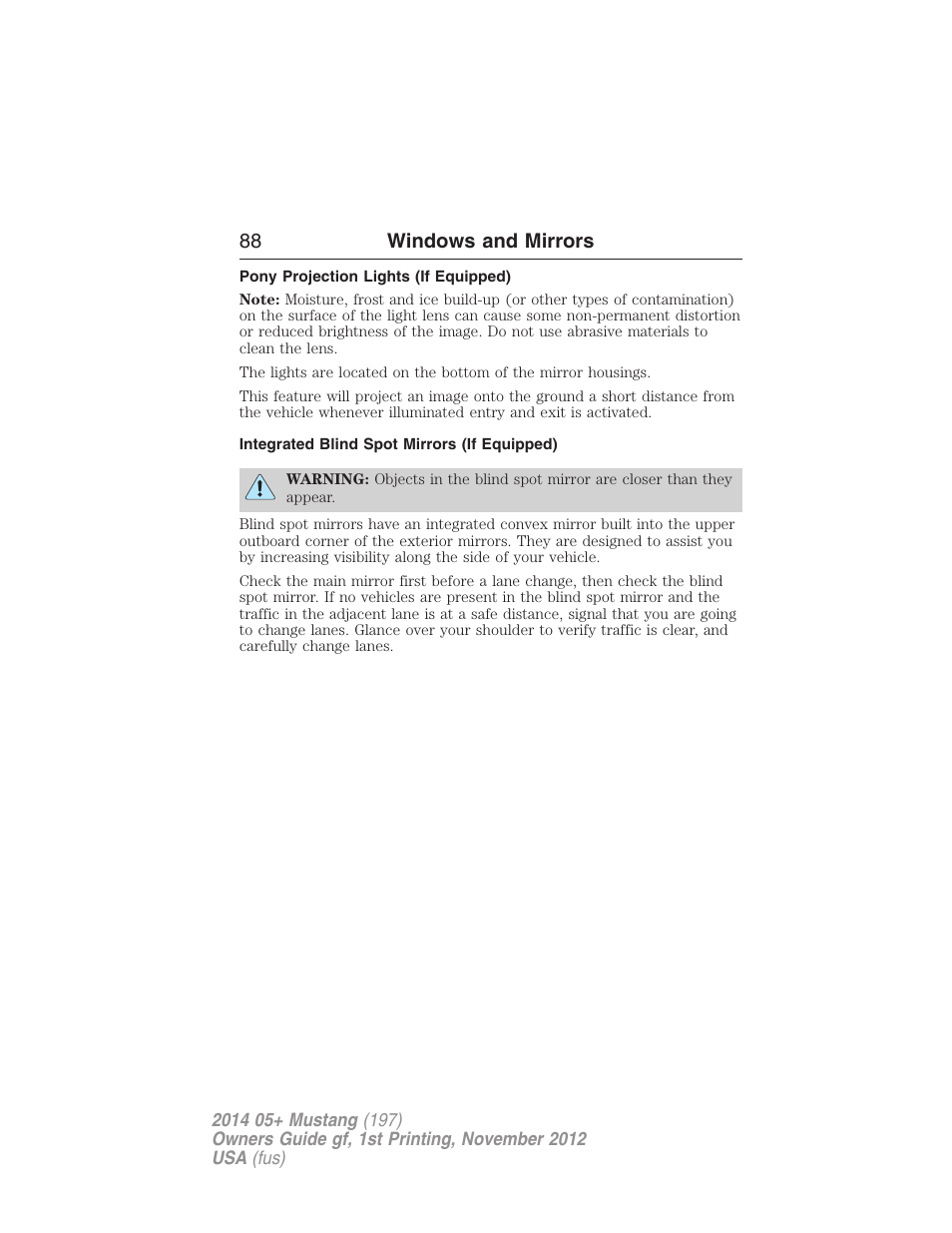 Pony projection lights (if equipped), Integrated blind spot mirrors (if equipped), 88 windows and mirrors | FORD 2014 Mustang v.1 User Manual | Page 89 / 461