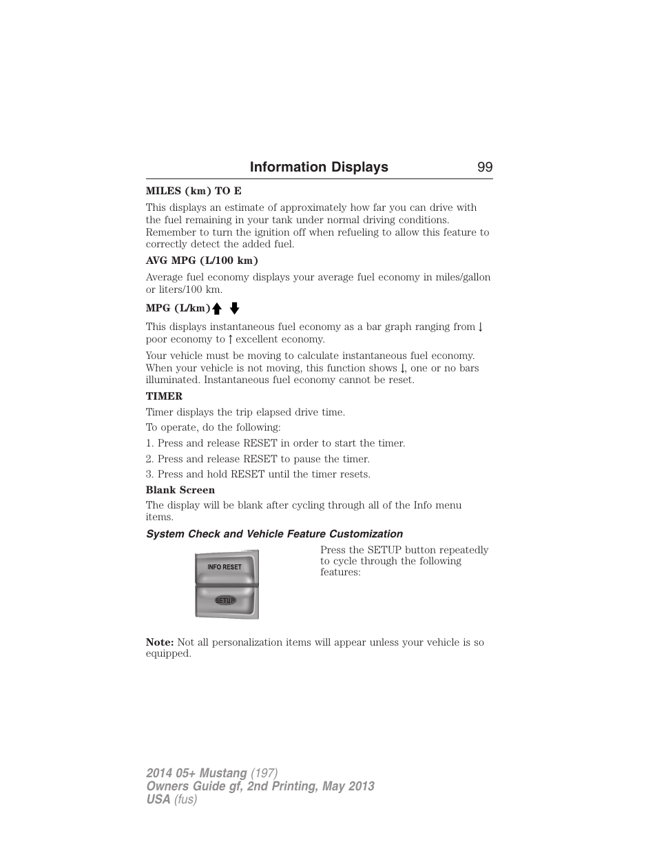 System check and vehicle feature customization, Information displays 99 | FORD 2014 Mustang v.2 User Manual | Page 100 / 455