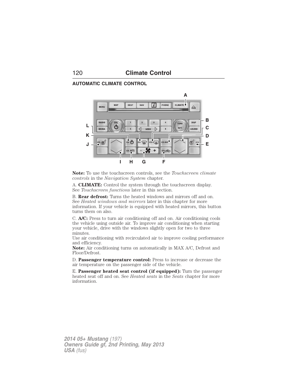 Automatic climate control, Navigation system based climate control, 120 climate control | FORD 2014 Mustang v.2 User Manual | Page 121 / 455