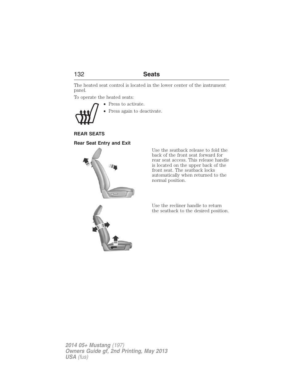 Rear seats, Rear seat entry and exit, 132 seats | FORD 2014 Mustang v.2 User Manual | Page 133 / 455