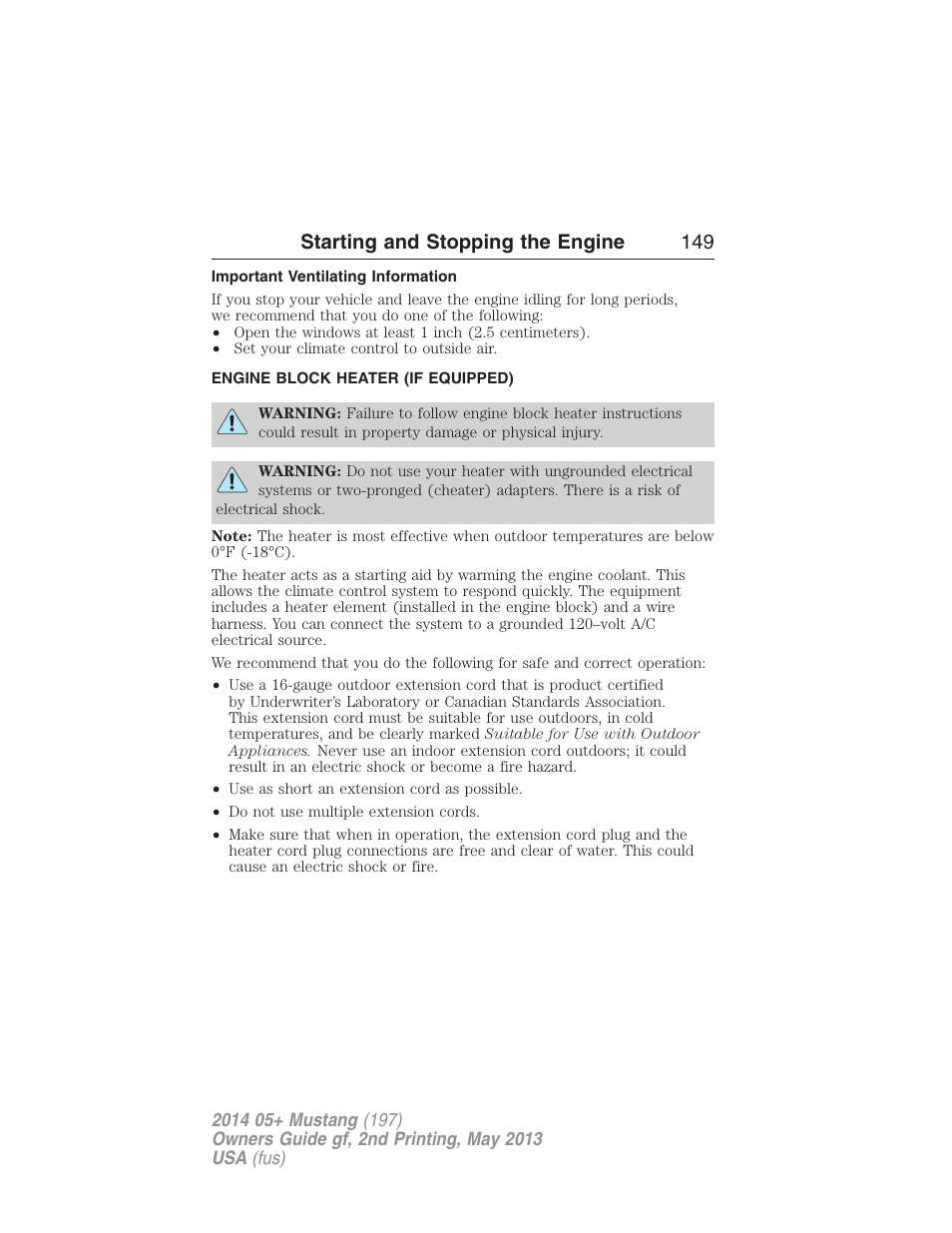 Important ventilating information, Engine block heater (if equipped), Engine block heater | Starting and stopping the engine 149 | FORD 2014 Mustang v.2 User Manual | Page 150 / 455