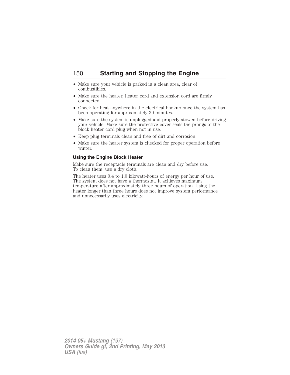 Using the engine block heater, 150 starting and stopping the engine | FORD 2014 Mustang v.2 User Manual | Page 151 / 455