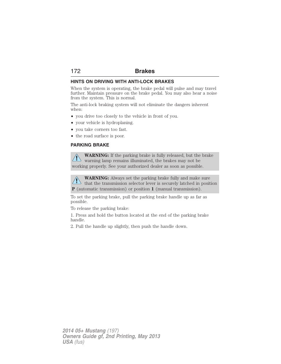 Hints on driving with anti-lock brakes, Parking brake, 172 brakes | FORD 2014 Mustang v.2 User Manual | Page 173 / 455