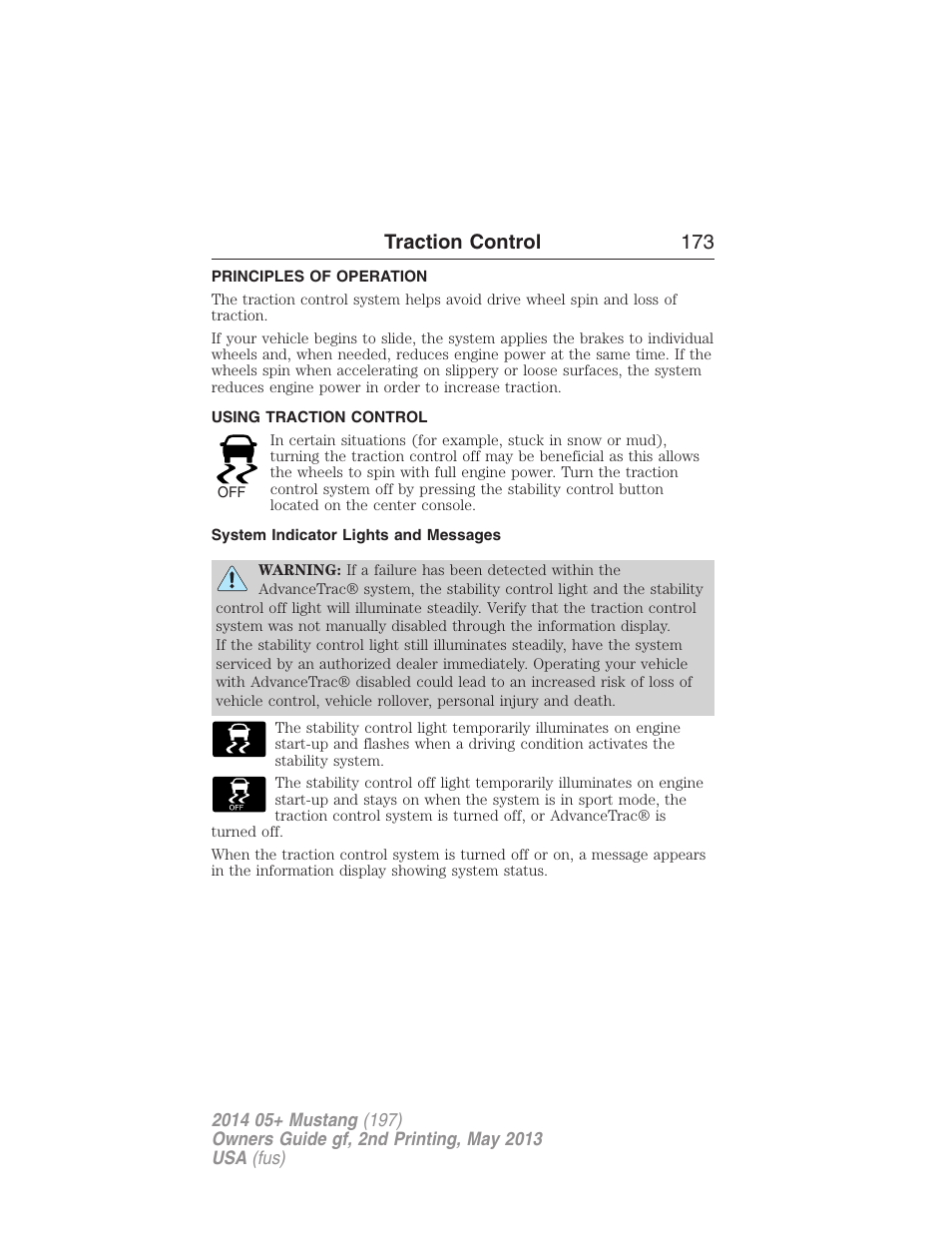 Traction control, Principles of operation, Using traction control | System indicator lights and messages, Traction control 173 | FORD 2014 Mustang v.2 User Manual | Page 174 / 455