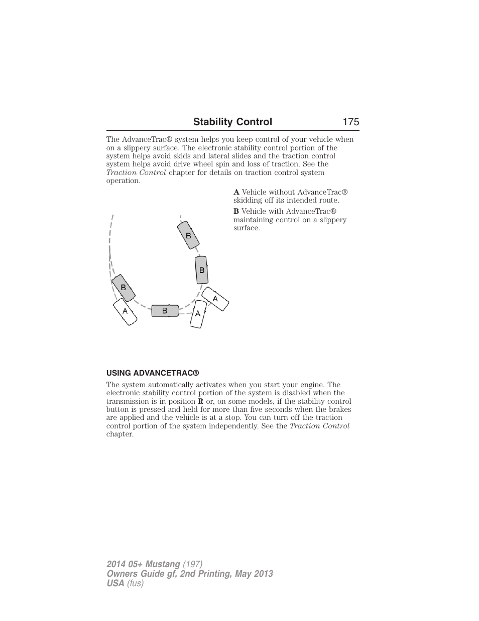 Using advancetrac | FORD 2014 Mustang v.2 User Manual | Page 176 / 455