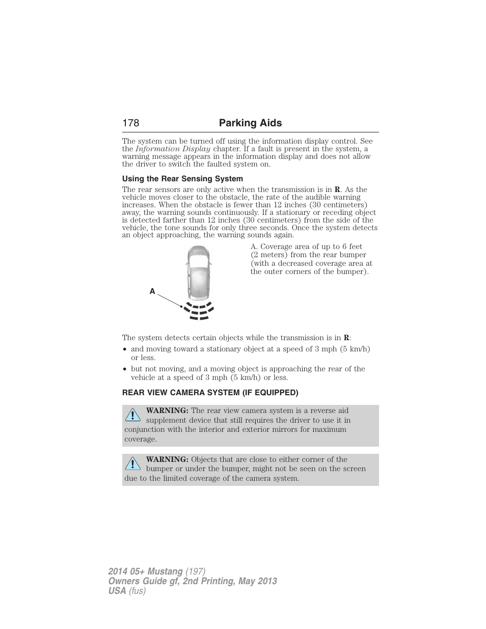 Using the rear sensing system, Rear view camera system (if equipped), Rear-view camera system | 178 parking aids | FORD 2014 Mustang v.2 User Manual | Page 179 / 455