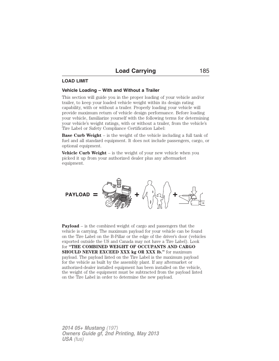 Load carrying, Load limit, Vehicle loading – with and without a trailer | Vehicle loading, Load carrying 185 | FORD 2014 Mustang v.2 User Manual | Page 186 / 455